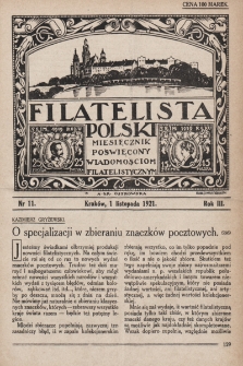 Filatelista Polski : miesięcznik poświęcony wiadomościom filatelistycznym. 1921, nr 11