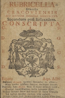 Rubricella Dioecesis Cracoviensis ad Annum Domini ... Conscripta. 1766