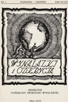 Wynalazki i Odkrycia: czasopismo poświęcone twórczości wynalazczej. 1930, nr 4