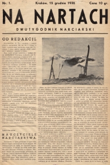 Na Nartach : dwutygodnik narciarski. 1936, nr 1