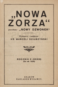 Nowa Zorza : (przedtem „Nowy Dzwonek”) : pismo społeczno-polityczne i oświatowe. 1926, [Spis rzeczy]