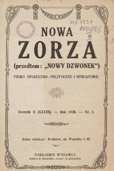 Nowa Zorza : (przedtem „Nowy Dzwonek”) : pismo społeczno-polityczne i oświatowe. 1926, nr 1