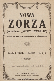 Nowa Zorza : (przedtem „Nowy Dzwonek”) : pismo społeczno-polityczne i oświatowe. 1926, nr 5-6