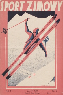 Sport Zimowy : dodatek do „Sportu Wodnego”. R. 6[!], 1930, nr 3