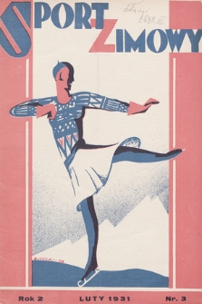 Sport Zimowy : dodatek do „Sportu Wodnego”. R. 2, 1931, nr 3