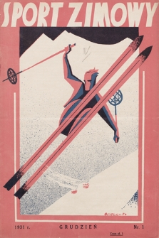 Sport Zimowy : dodatek do „Sportu Wodnego”. R. [3]. 1931, nr 1