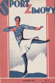 Sport Zimowy : dodatek do „Sportu Wodnego”. R. [3], 1932, nr 2