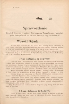 [Kadencja VII, sesja I, al. 122] Alegata do Sprawozdań Stenograficznych z Pierwszej Sesyi Siódmego Peryodu Sejmu Krajowego Królestwa Galicyi i Lodomeryi wraz z Wielkiem Księstwem Krakowskiem z roku 1895/6. Alegat 122