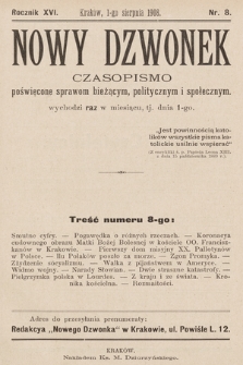 Nowy Dzwonek : pismo poświęcone nauce, powieściom i sprawom bieżącym. 1908, nr 8