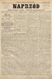 Naprzód : czasopismo polityczne i społeczne : organ partyi socyalno-demokratycznej. 1899, nr 1