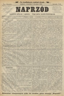 Naprzód : czasopismo polityczne i społeczne : organ partyi socyalno-demokratycznej. 1899, numer okazowy (po konfiskacie nakład drugi)