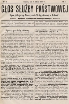 Głos Służby Państwowej : organ Galicyjskiego Stowarzyszenia Służby Państwowej. 1907, nr 2
