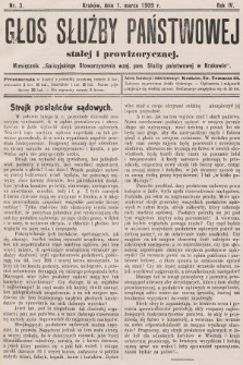 Głos Służby Państwowej Stałej i Prowizorycznej : Miesięcznik Galicyjskiego Stow. wzaj. pom. Służby Państwowej. 1909, nr 3
