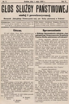 Głos Służby Państwowej Stałej i Prowizorycznej : Miesięcznik Galicyjskiego Stow. wzaj. pom. Służby Państwowej. 1909, nr 5