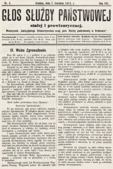 Głos Służby Państwowej Stałej i Prowizorycznej : Miesięcznik Galicyjskiego Stow. wzaj. pom. Służby Państwowej. 1914, nr 4
