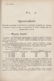 [Kadencja VII, sesja I, al. 51] Alegata do Sprawozdań Stenograficznych z Pierwszej Sesyi Siódmego Peryodu Sejmu Krajowego Królestwa Galicyi i Lodomeryi wraz z Wielkiem Księstwem Krakowskiem z roku 1895/6. Alegat 51