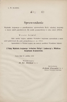 [Kadencja VII, sesja I, al. 63] Alegata do Sprawozdań Stenograficznych z Pierwszej Sesyi Siódmego Peryodu Sejmu Krajowego Królestwa Galicyi i Lodomeryi wraz z Wielkiem Księstwem Krakowskiem z roku 1895/6. Alegat 63