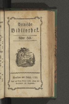 Polnische Bibliothek. 1788, H. 8