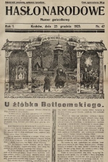 Hasło Narodowe. 1925, nr 47