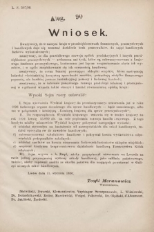 [Kadencja VII, sesja I, al. 90] Alegata do Sprawozdań Stenograficznych z Pierwszej Sesyi Siódmego Peryodu Sejmu Krajowego Królestwa Galicyi i Lodomeryi wraz z Wielkiem Księstwem Krakowskiem z roku 1895/6. Alegat 90