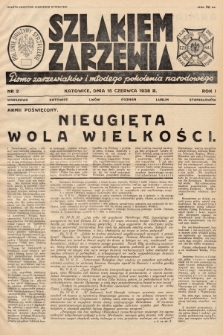 Szlakiem Zarzewia : pismo zarzewiaków i młodego pokolenia narodowego : Warszawa, Katowice, Lwów, Poznań, Lublin, Stanisławów. 1938, nr 2
