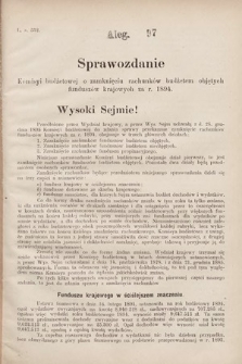 [Kadencja VII, sesja I, al. 97] Alegata do Sprawozdań Stenograficznych z Pierwszej Sesyi Siódmego Peryodu Sejmu Krajowego Królestwa Galicyi i Lodomeryi wraz z Wielkiem Księstwem Krakowskiem z roku 1895/6. Alegat 97