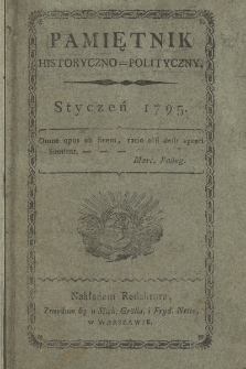 Pamiętnik Historyczno-Polityczny. 1795, cz. I, II, III, IV, V i VI