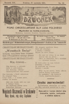 Nowy Dzwonek : pismo chrześcijańskie dla ludu polskiego. 1911, nr 16