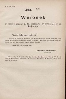 [Kadencja VII, sesja I, al. 107] Alegata do Sprawozdań Stenograficznych z Pierwszej Sesyi Siódmego Peryodu Sejmu Krajowego Królestwa Galicyi i Lodomeryi wraz z Wielkiem Księstwem Krakowskiem z roku 1895/6. Alegat 107