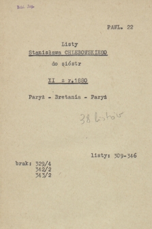 Listy Stanisława Chlebowskiego do matki [Kamilli Chlebowskiej z Padlewskich] i sióstr [Ksawery Chlebowskiej i Heleny Biechońskiej z Chlebowskich]. T. 6, Listy z lat 1880-1881