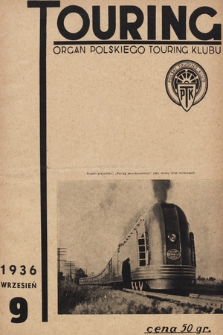 Touring : organ Polskiego Touring Klubu. 1936, nr 9