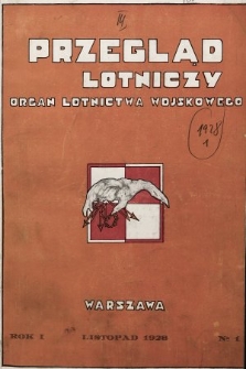 Przegląd Lotniczy : organ lotnictwa wojskowego. 1928, nr 1