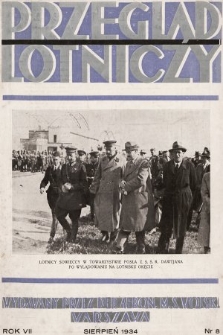 Przegląd Lotniczy : miesięcznik wraz z kwartalnym dodatkiem bezpłatnym „Wiadomości Techniczne Lotnictwa” : wydawany przez Departament Aeronautyki Ministerstwa Spraw Wojskowych. 1934, nr 8