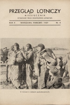 Przegląd Lotniczy : miesięcznik wydawany przez Dowództwo Lotnictwa. 1937, nr 4