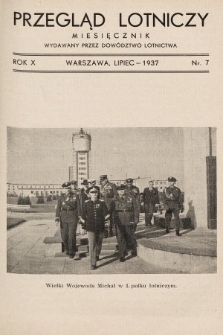 Przegląd Lotniczy : miesięcznik wydawany przez Dowództwo Lotnictwa. 1937, nr 7