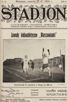 Stadjon : ilustrowany tygodnik sportowy poświęcony sprawom sportu i przysposobienia wojskowego. 1924, nr 16