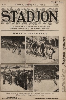 Stadjon : ilustrowany tygodnik sportowy poświęcony sprawom sportu i przysposobienia wojskowego. 1924, nr 23