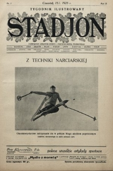 Stadjon : tygodnik ilustrowany poświęcony sprawom sportu i przysposobienia wojskowego. 1925, nr 3