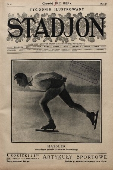 Stadjon : tygodnik ilustrowany poświęcony sprawom sportu i przysposobienia wojskowego. 1925, nr 8