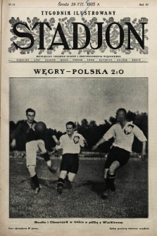 Stadjon : tygodnik ilustrowany poświęcony sprawom sportu i przysposobienia wojskowego. 1925, nr 31