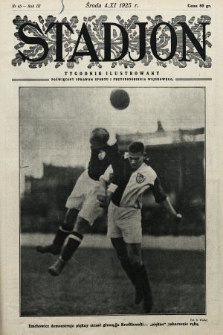 Stadjon : tygodnik ilustrowany poświęcony sprawom sportu i przysposobienia wojskowego. 1925, nr 45