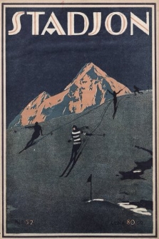 Stadjon : tygodnik ilustrowany poświęcony sprawom sportu i przysposobienia wojskowego. 1925, nr 52
