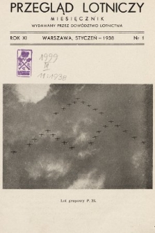 Przegląd Lotniczy : miesięcznik wydawany przez Dowództwo Lotnictwa. 1938, nr 1