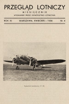 Przegląd Lotniczy : miesięcznik wydawany przez Dowództwo Lotnictwa. 1938, nr 4