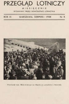 Przegląd Lotniczy : miesięcznik wydawany przez Dowództwo Lotnictwa. 1938, nr 8