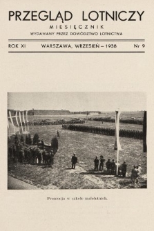 Przegląd Lotniczy : miesięcznik wydawany przez Dowództwo Lotnictwa. 1938, nr 9