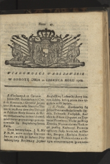 Wiadomości Warszawskie. 1768, nr 47
