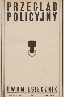 Przegląd Policyjny. 1937, [całość]