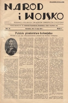 Naród i Wojsko : centralny organ Federacji Polskich Związków Obrońców Ojczyzny. 1934, nr 4