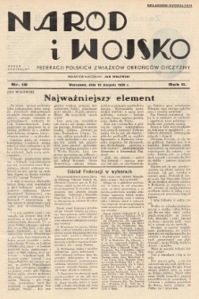 Naród i Wojsko : centralny organ Federacji Polskich Związków Obrońców Ojczyzny. 1935, nr 16